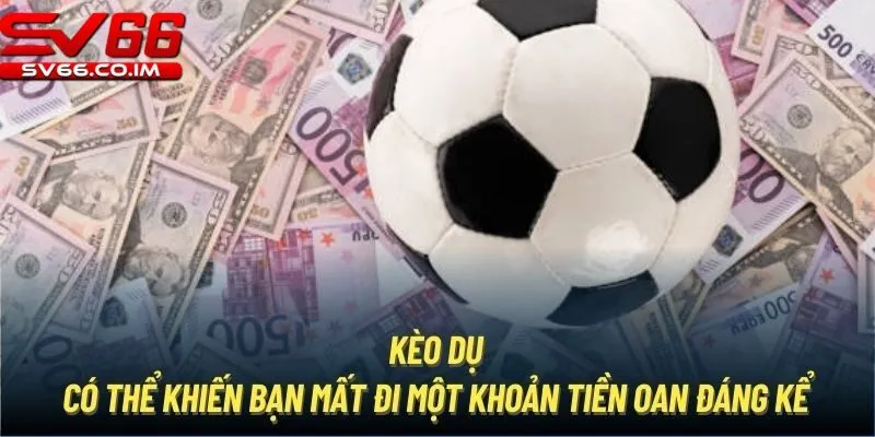 Cách né kèo dụ khi chơi tại sv66 