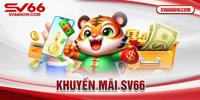 Giới thiệu về khuyến mãi sv66 